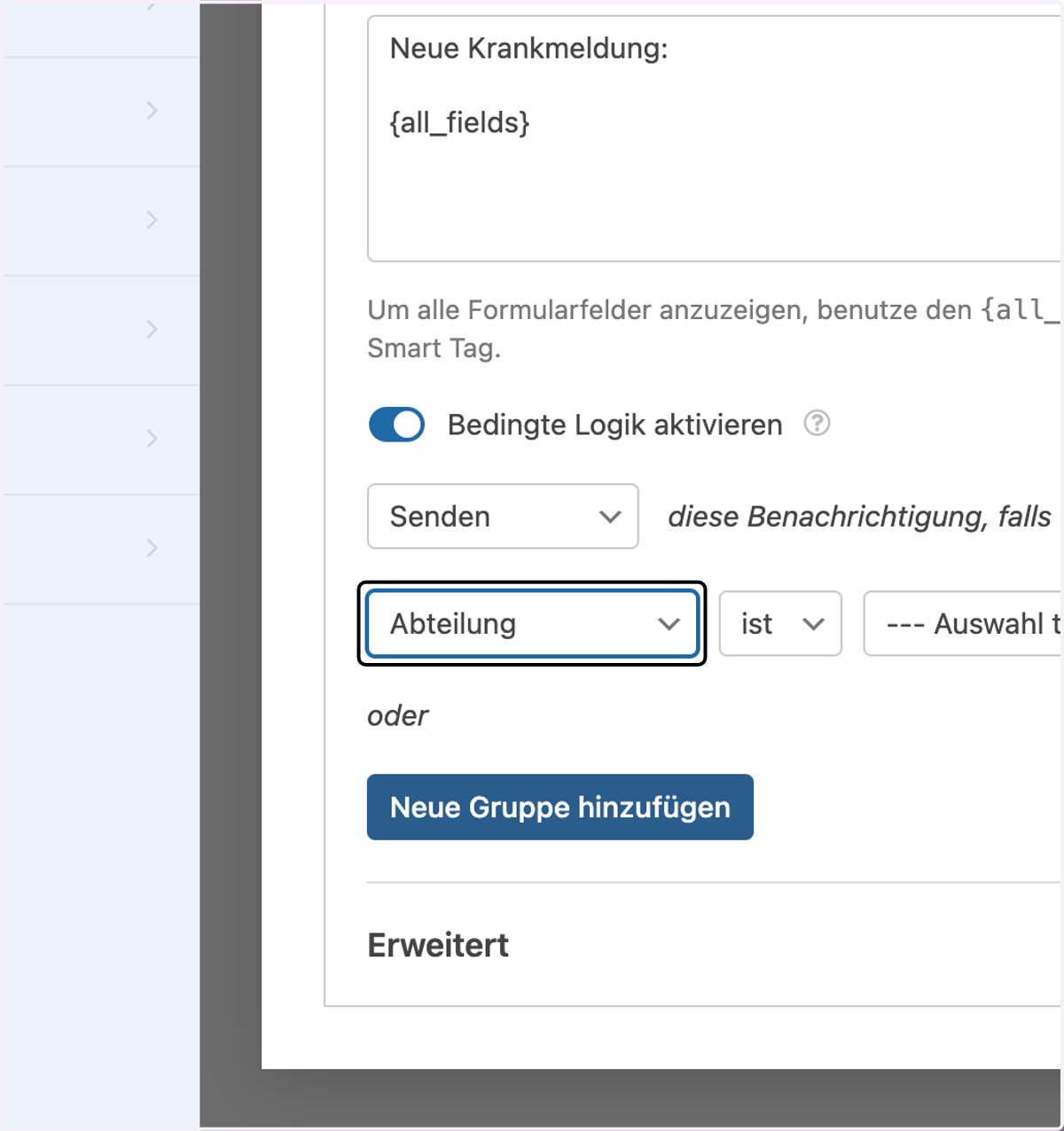Wähle das entsprechende Feld, nach dem die Logik aufgebaut werden soll. (z.B. Abteilung)