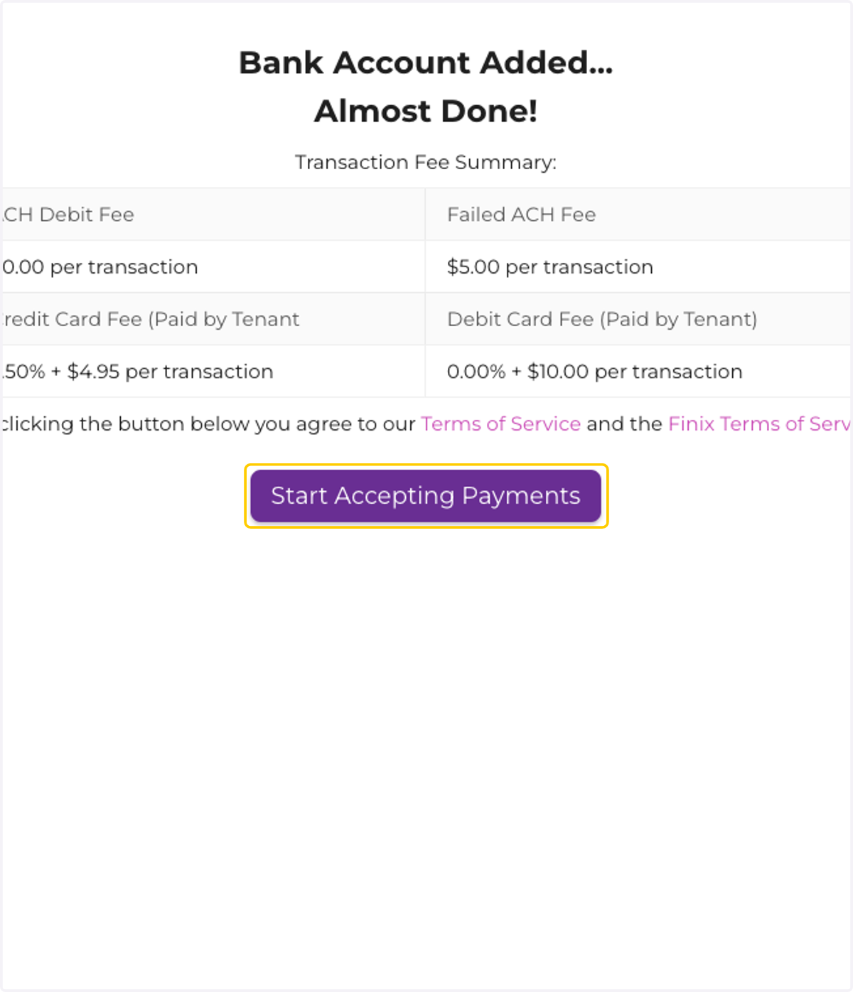 Review fees and click on Start Accepting Payments