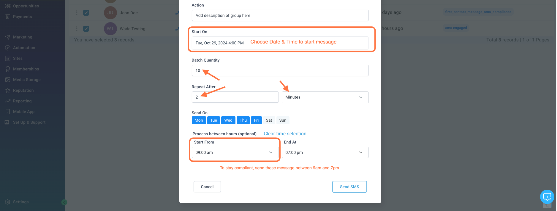 Choose start date and time, and keep texts on weekdays between 9am and 7pm for compliance