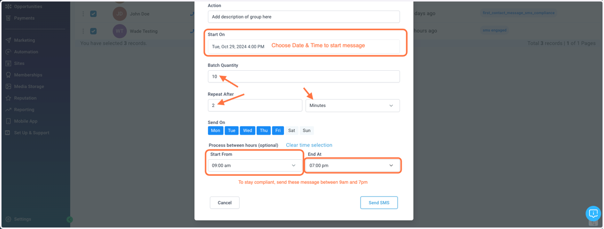 Choose start date and time, and keep texts on weekdays between 9am and 7pm for compliance