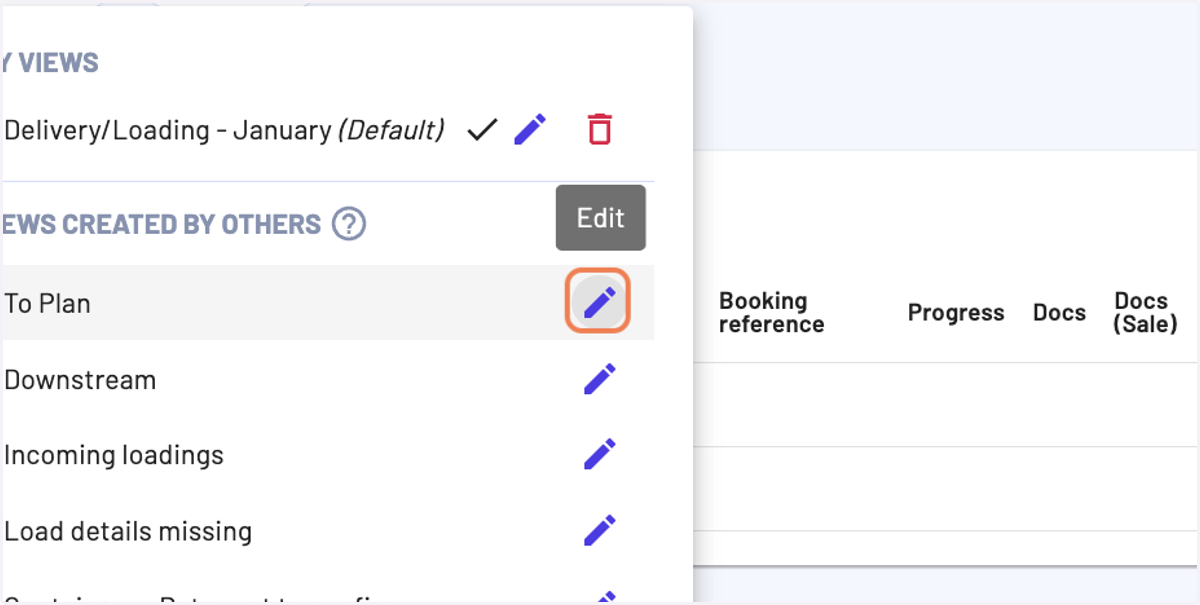 To edit a view created by others, click on "Edit"