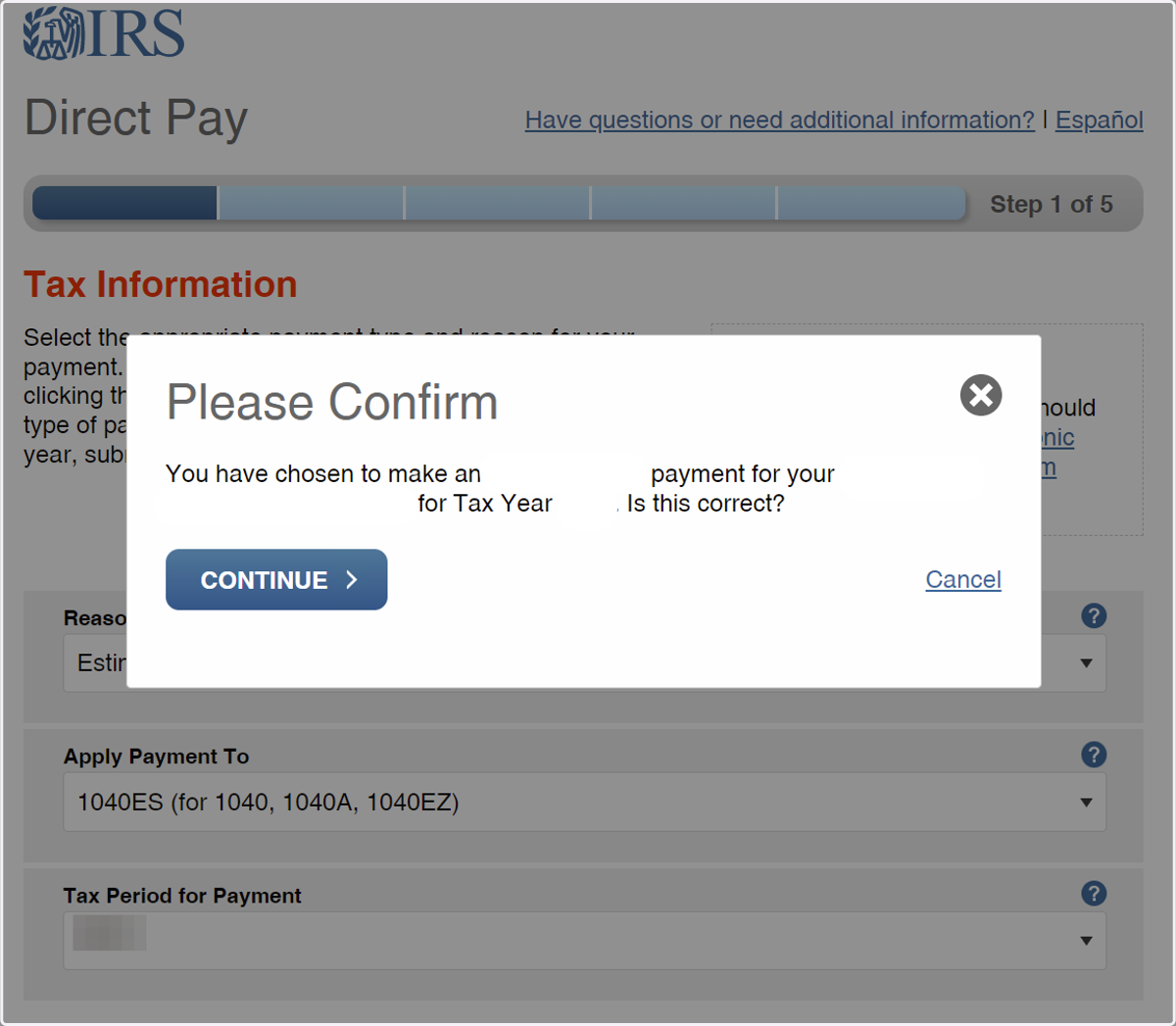 Click on CONTINUE after entering the previous information