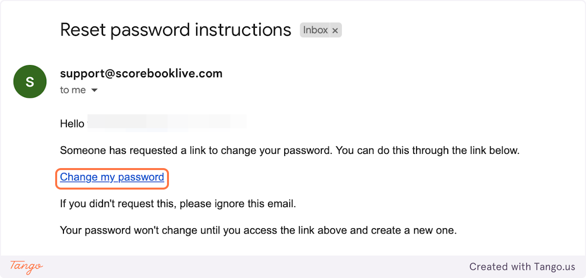 Select "Change my Password" link in your email