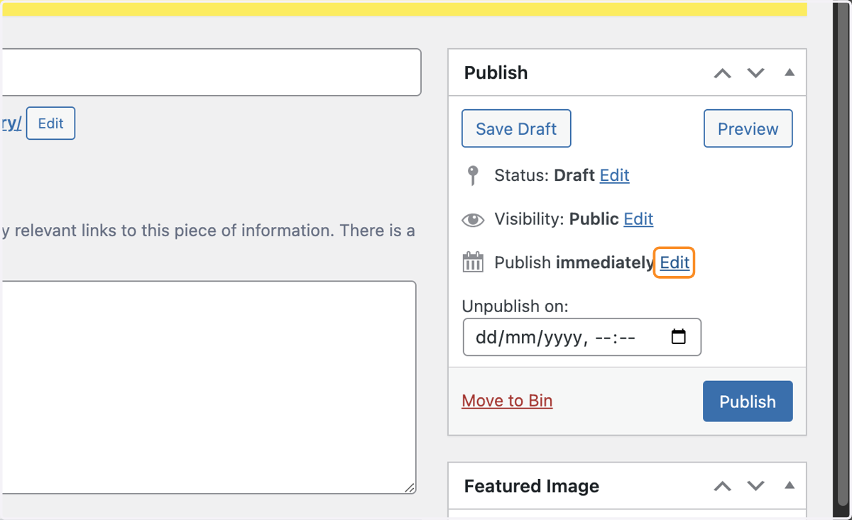 The "Edit" link next to Publish immediately in the Publish box