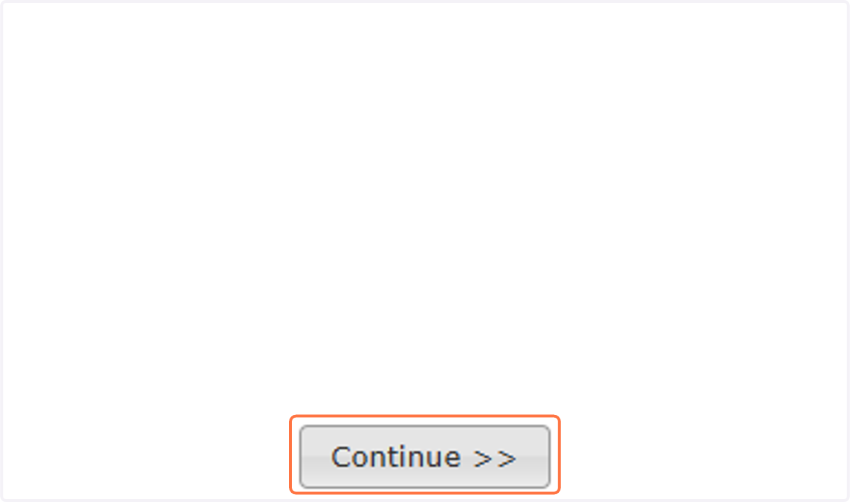 Click on Continue >>