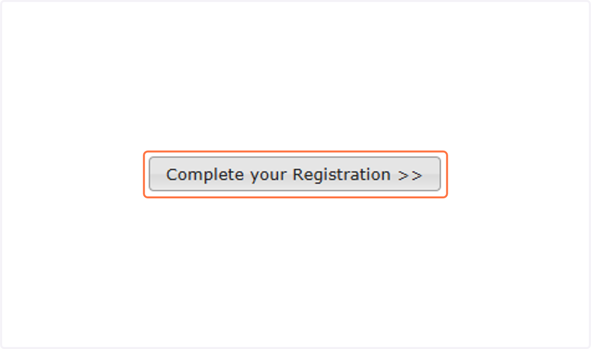 Click on Complete your Registration >>