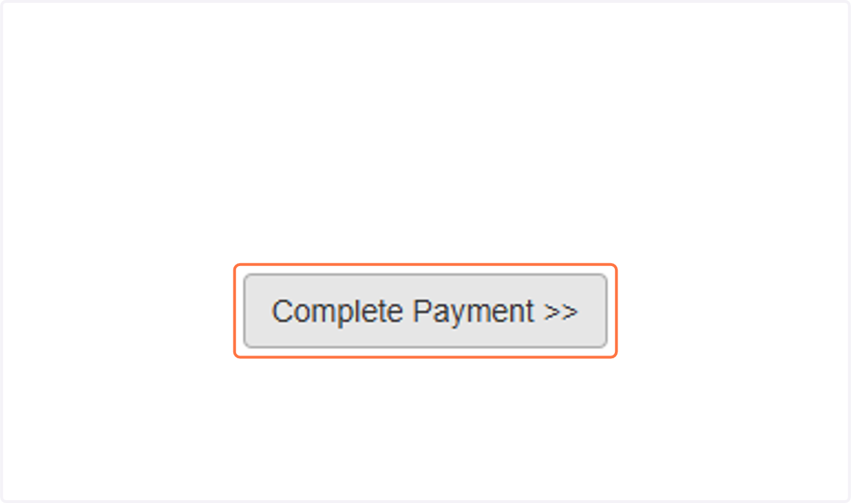 Click on Complete Payment >>