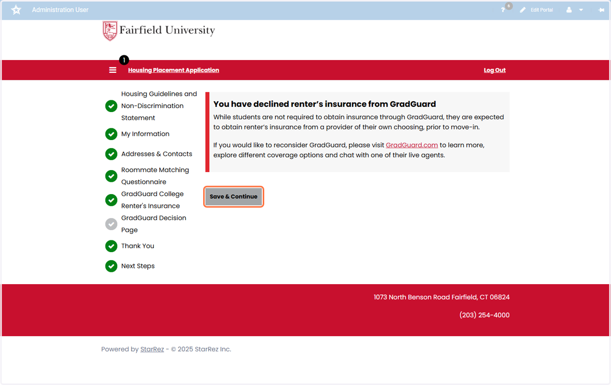 After You have made your decision on Grad Guard Insurance, click on Save & Continue
