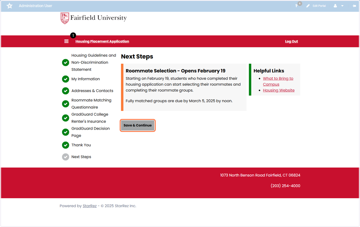 Your next step in the Housing Application process is the Roommate Selection.