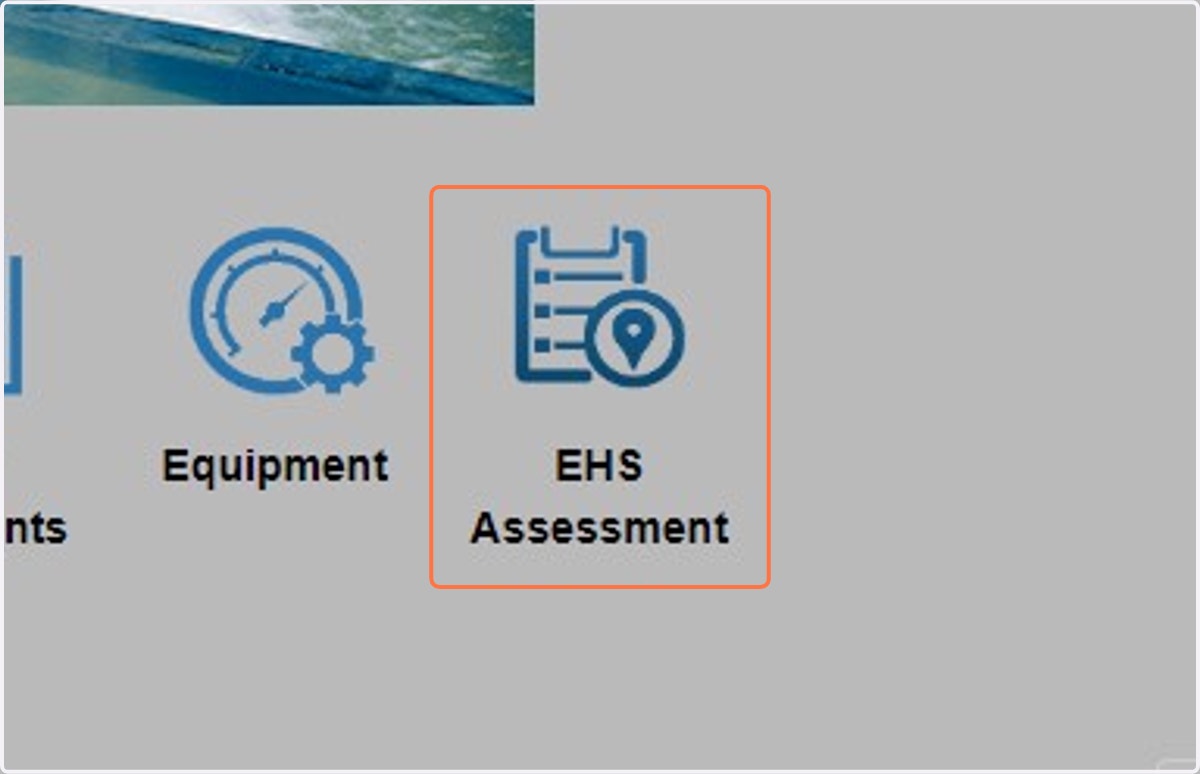Click on EHS Assessment