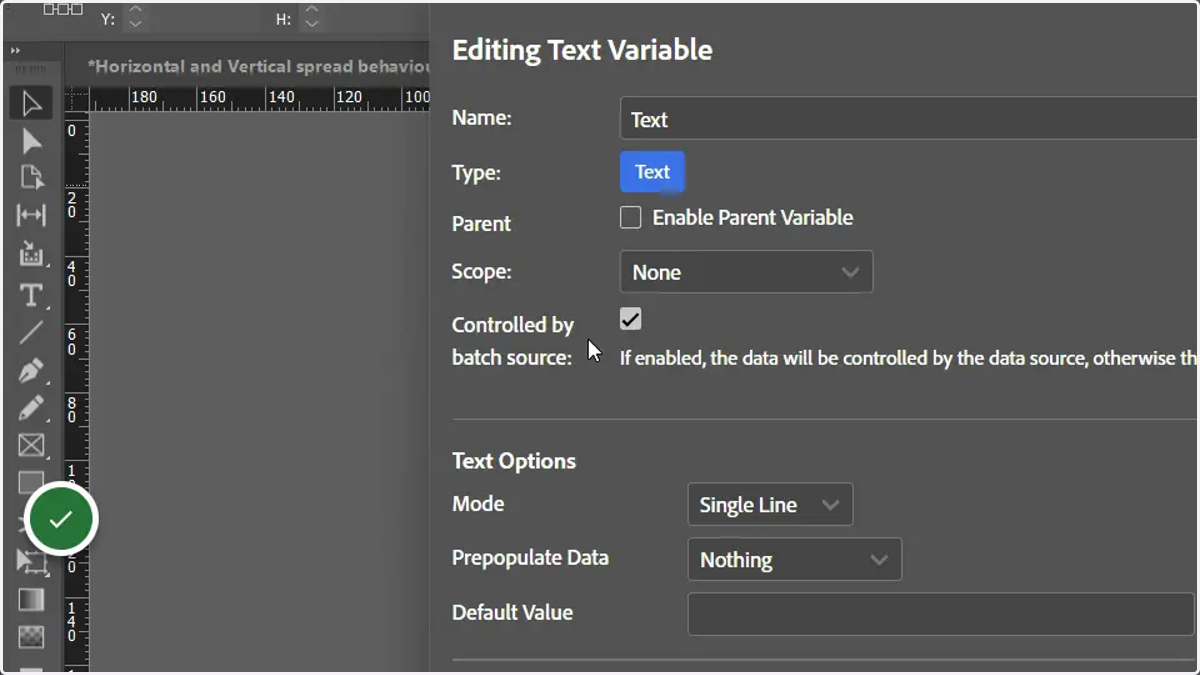Controlled by batch source