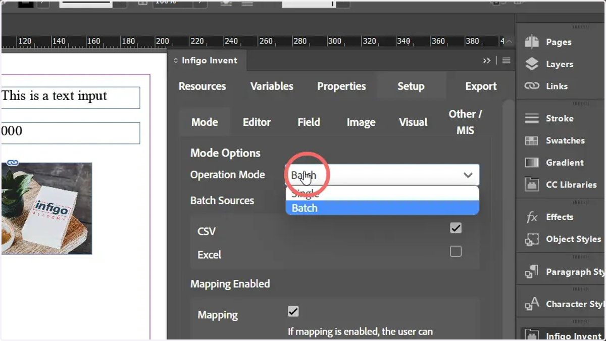 Switch the Operation Mode setting from Single to Batch