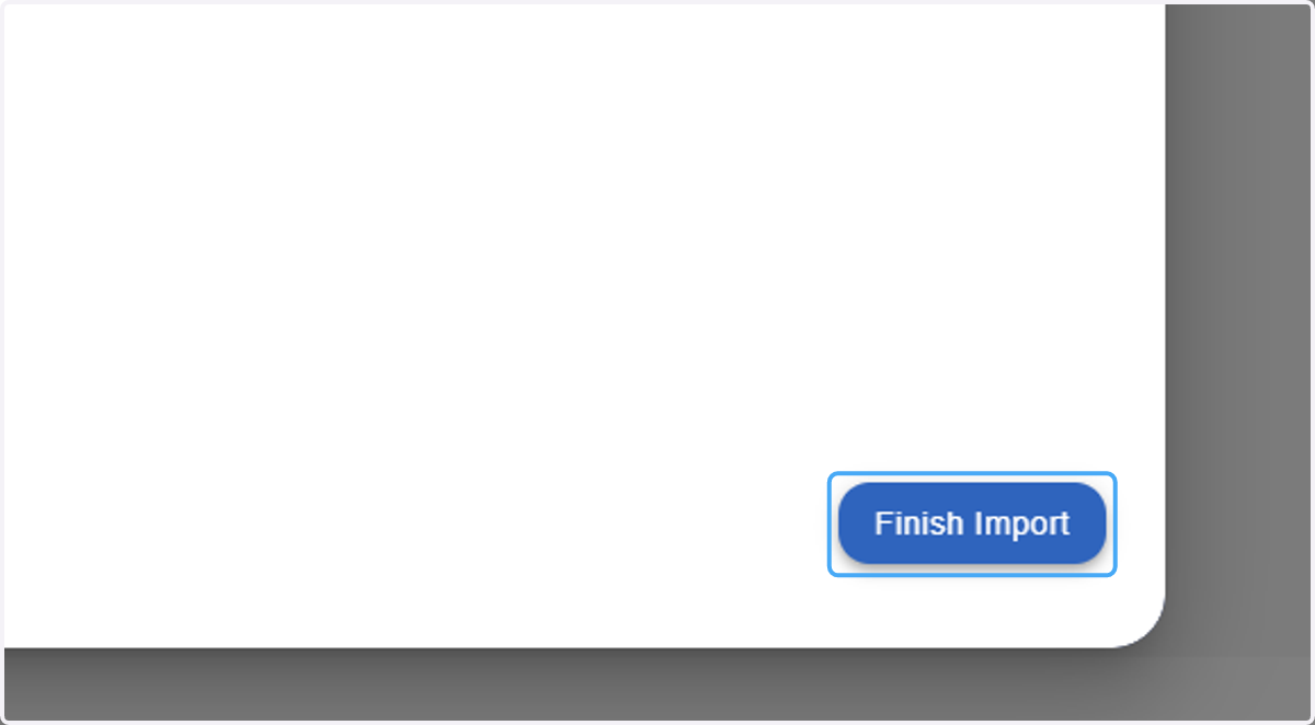 Click on Finish Import