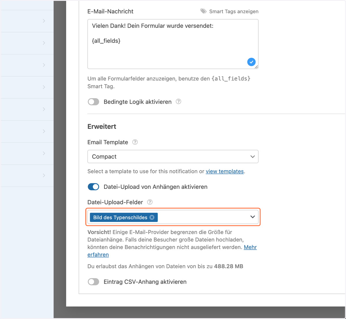 Falls du auch "Datei-Uploads" in den Formularen hast, versichere dich, dass du diese Einstellung für die Anhänge vorgenommen hast.