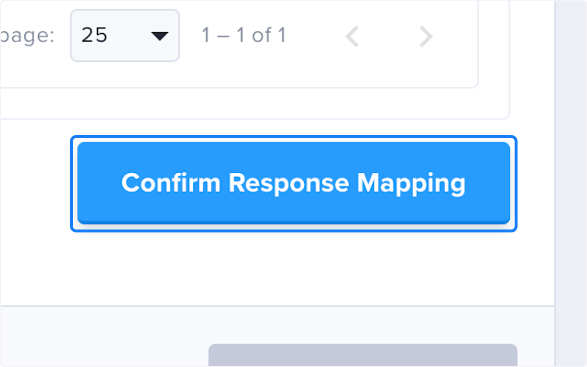 Click on Confirm Response Mapping