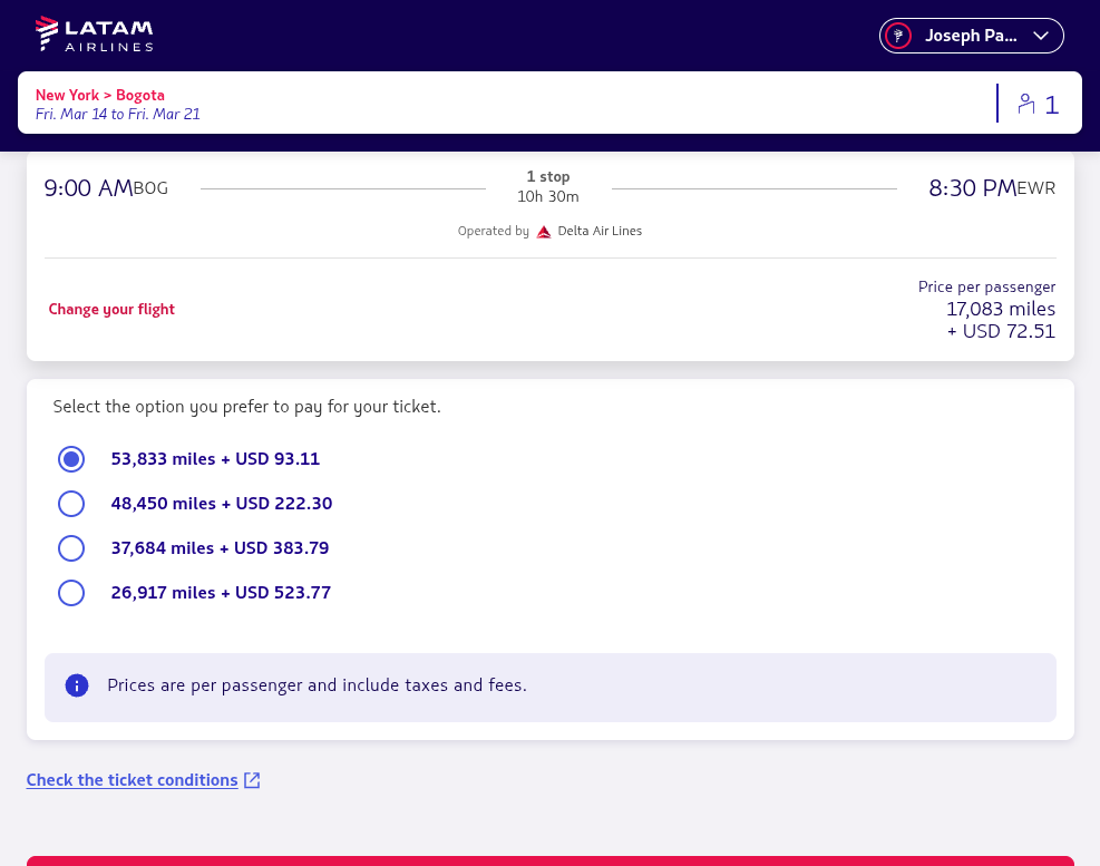 Click on Combine your miles + cash to pay Departure flight in cabin LIGHT. Friday, March 14, 2025 Flight with departure time at 7:00 AM, from New York, airport null. Arrival time at 2:25 PM in the city of Bogota, airport El Dorado Intl.. Flight 1 sto