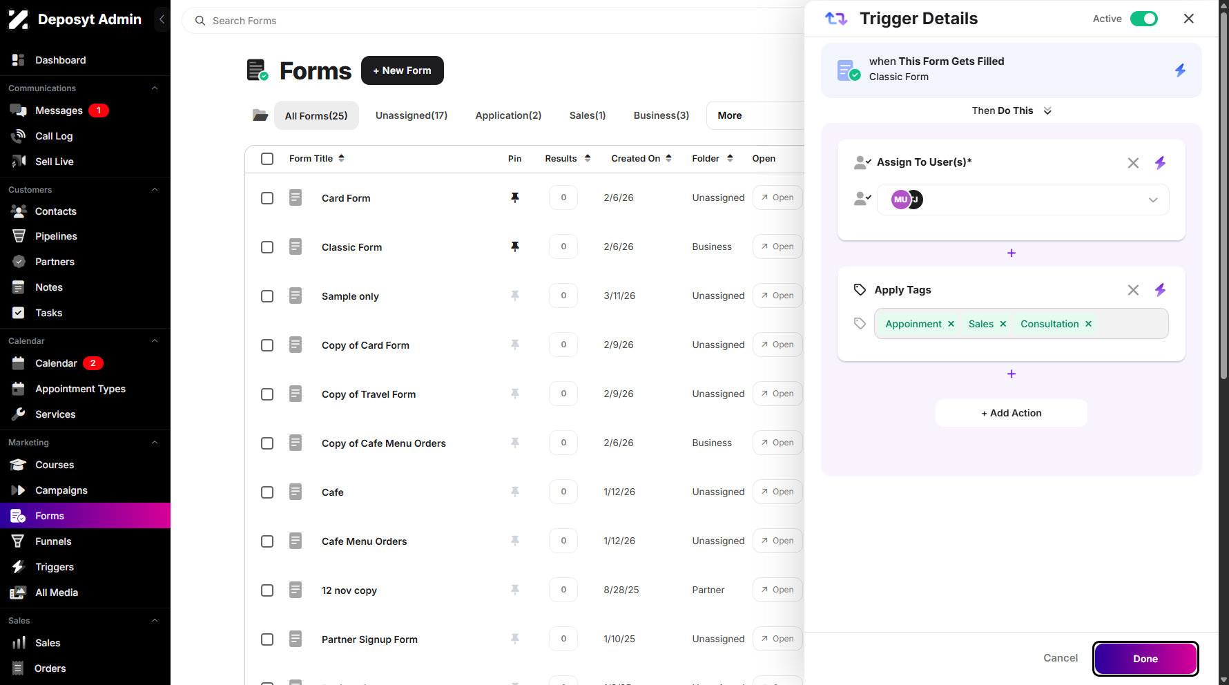 Step 6: Once you’ve finished configuring your trigger, click Done to save and apply your changes.