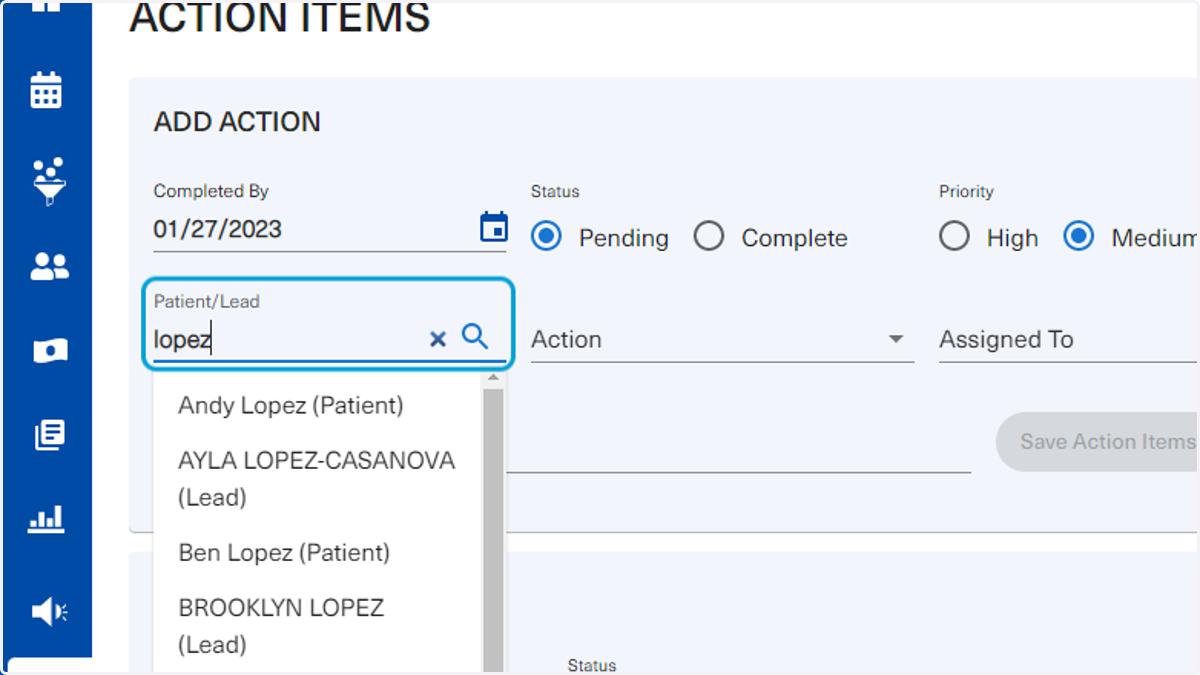 Next, the user will specify the Patient/Lead associated with this action item