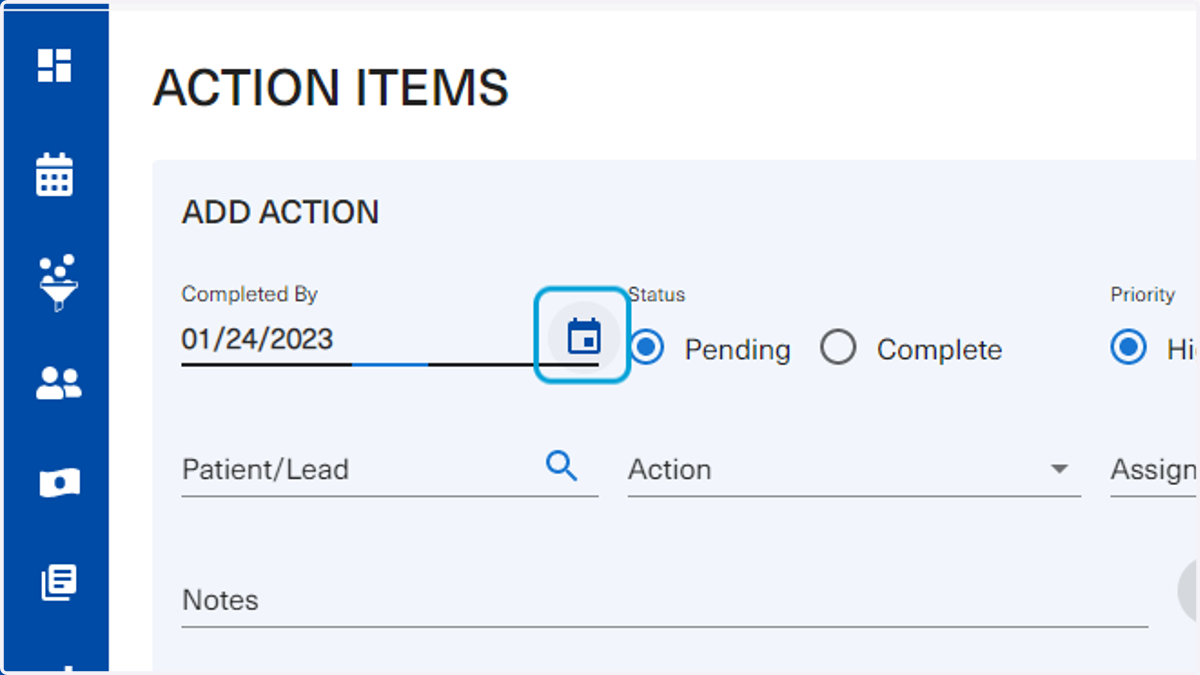 To set the deadline for the action item, the user will click on Completed By and choose a date