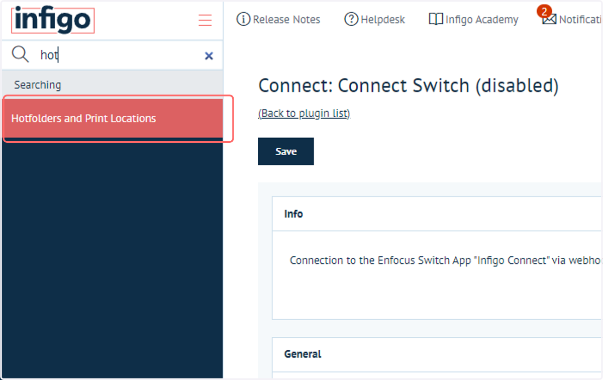 Within Infigo, navigate to Hotfolders and Print Locations