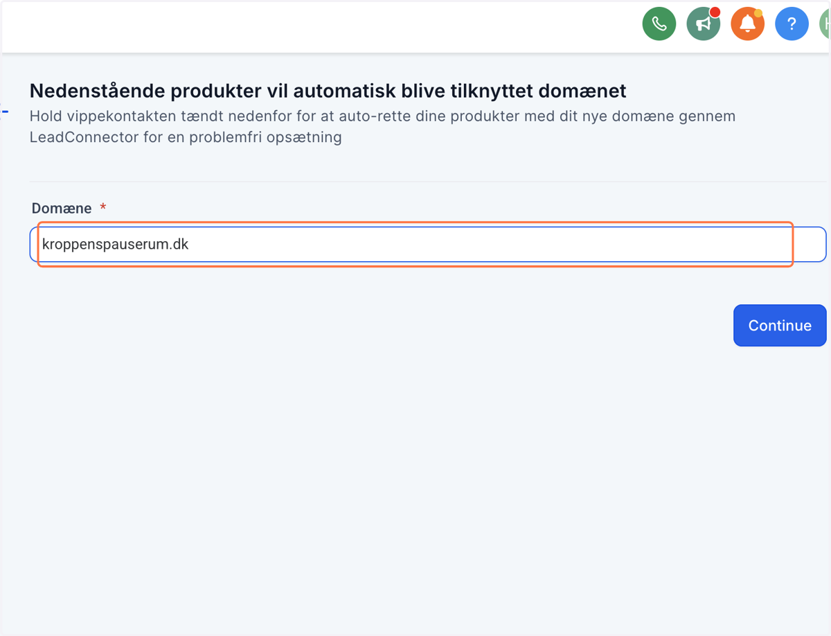 Skriv hvad dit domæne hedder fx "kroppenspauserum.dk"