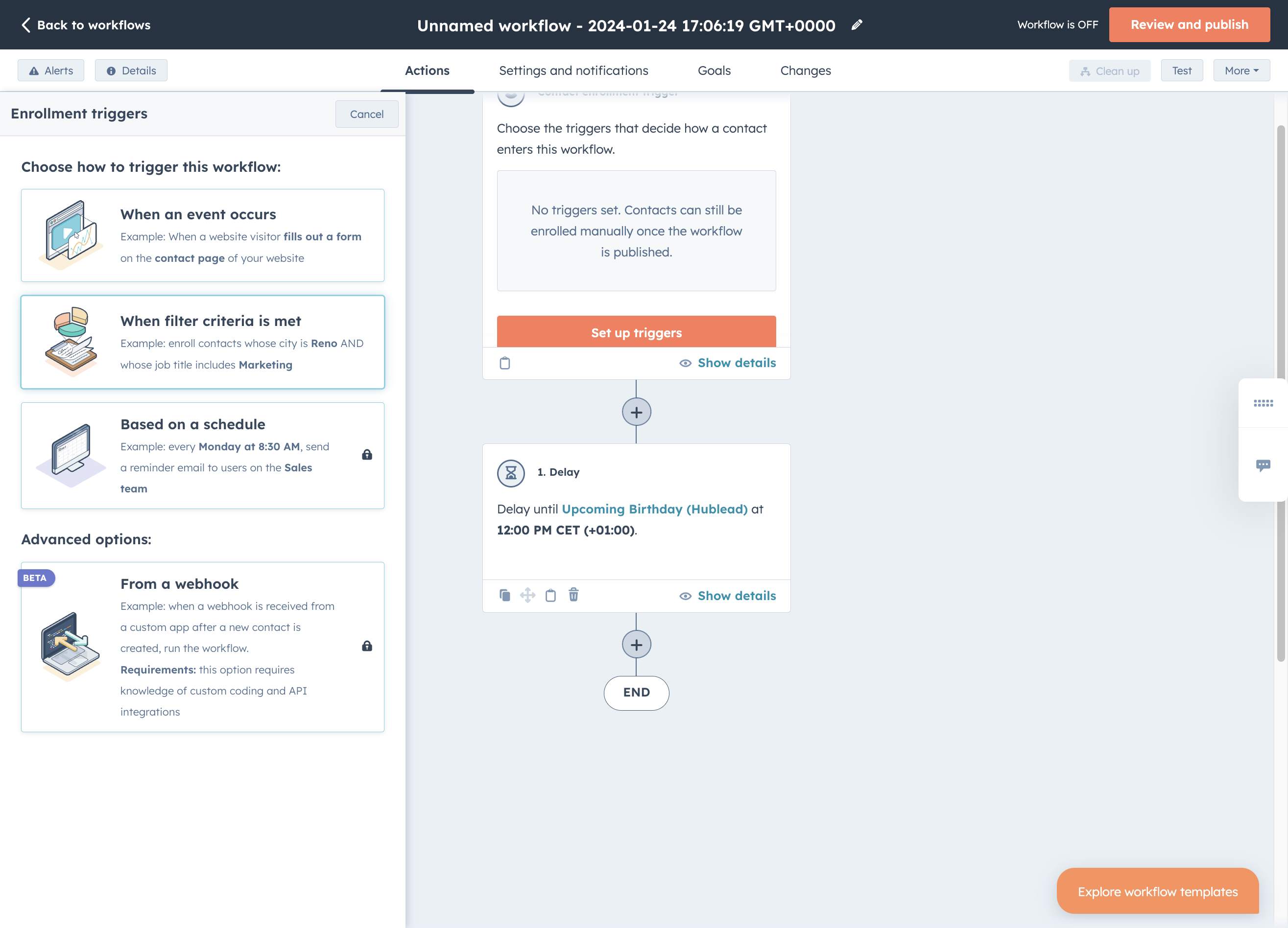 Click on When filter criteria is met…