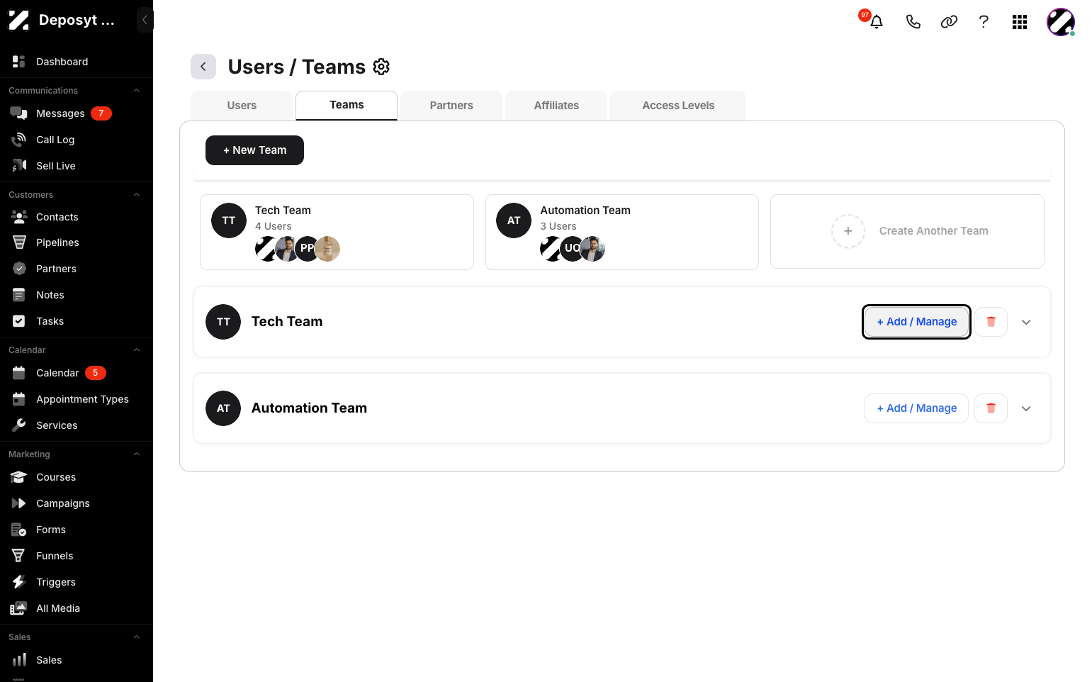 Step 5: Click the + Add / Manage button to manage the team.