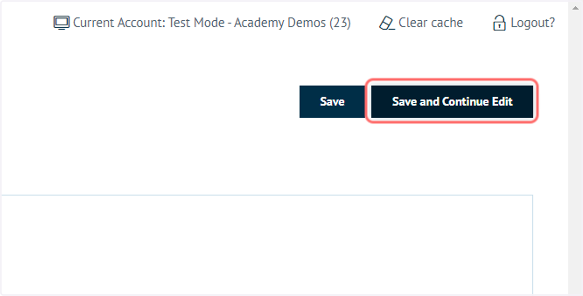 Click on Save and Continue Edit