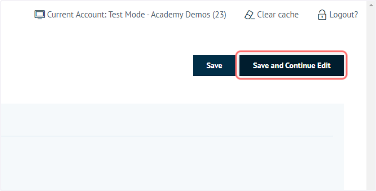 Click on Save and Continue Edit