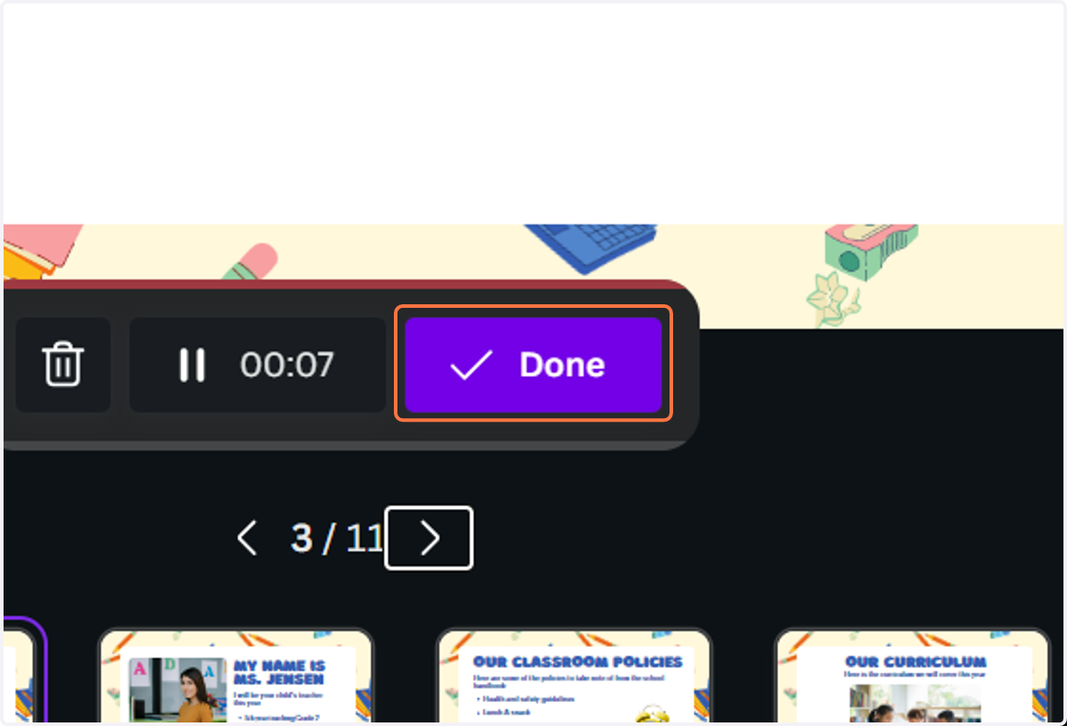 Click on Done when done recording