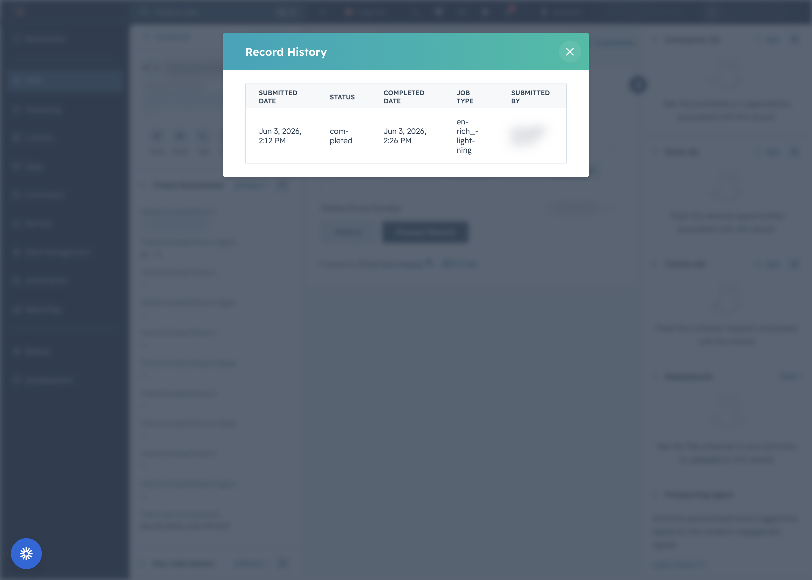 A. Click on SUBMITTED DATE STATUS COMPLETED DATE JOB TYPE SUBMITTED BY… B. Click on Close