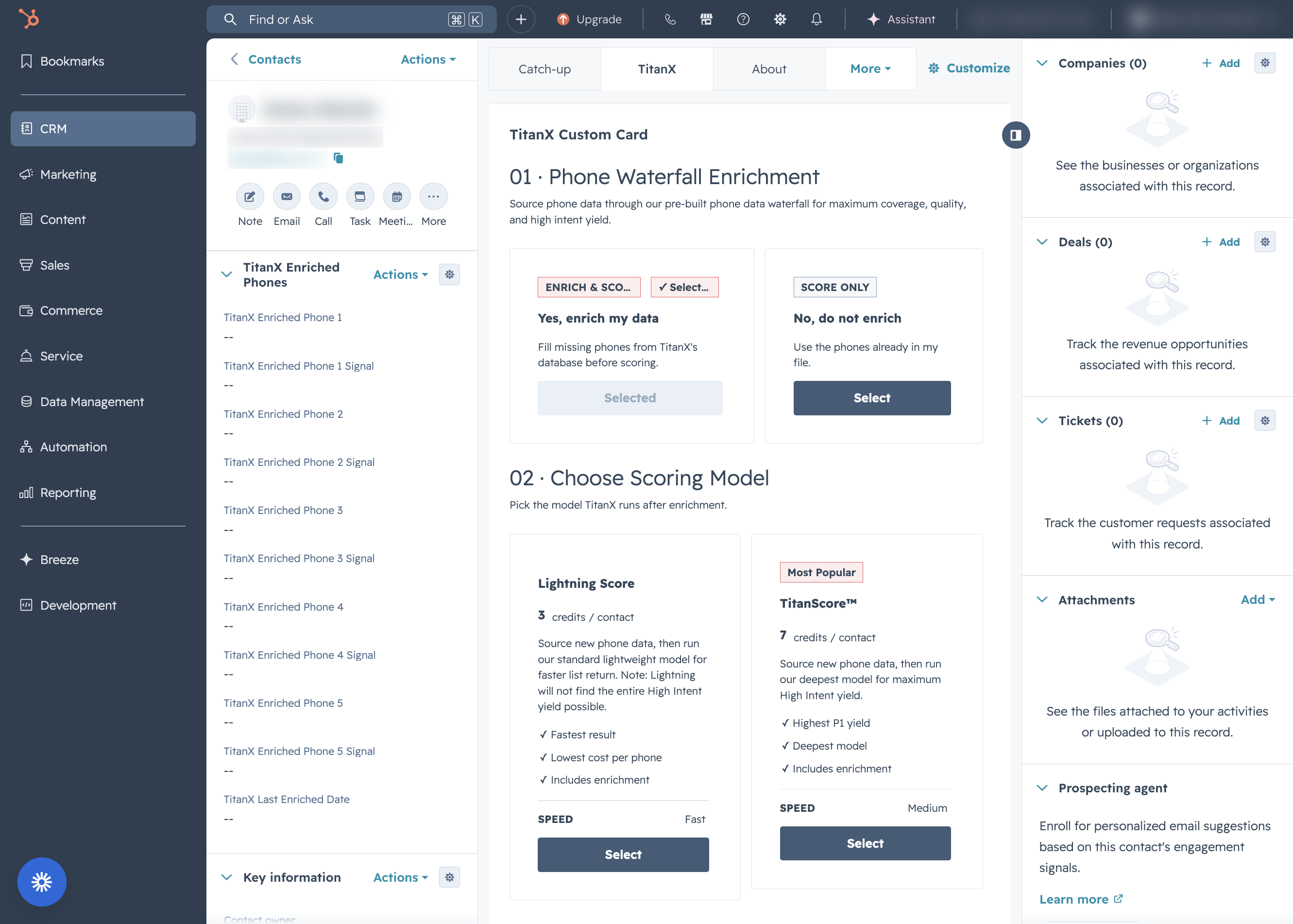 A. Click on Select under Yes, enrich my data B. Choose the scoring model