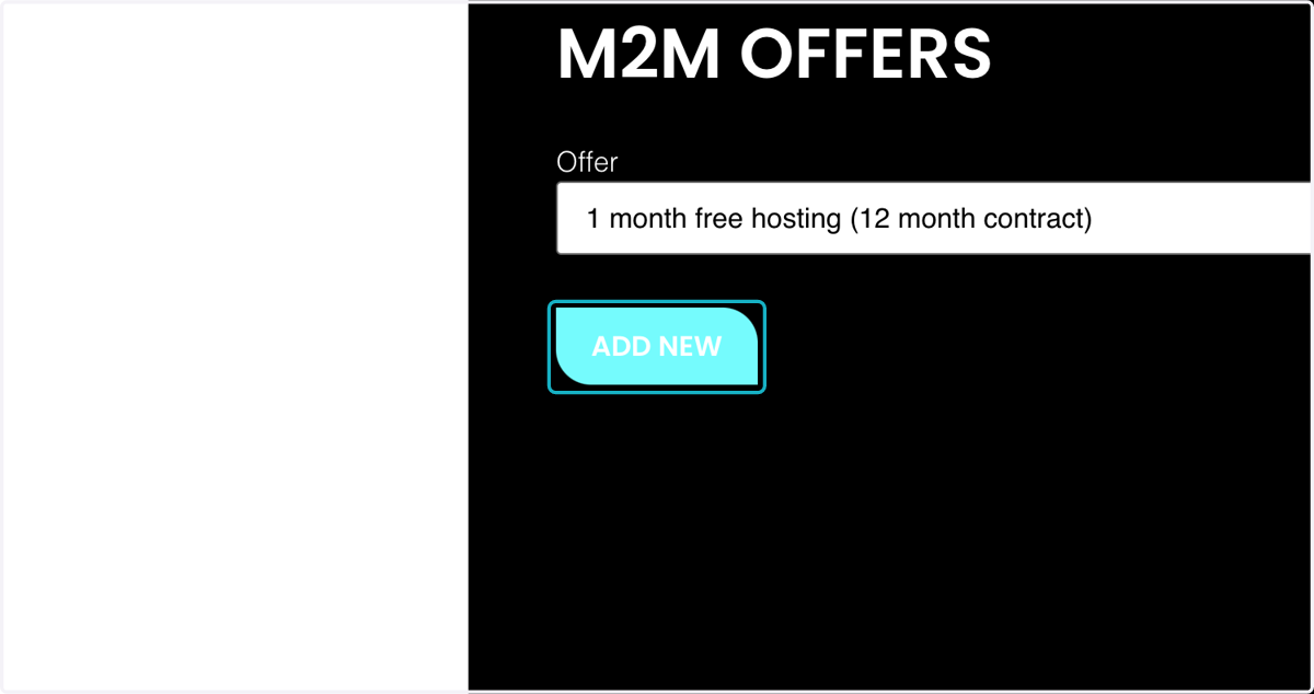 To add a new M2M offer, click "ADD NEW"