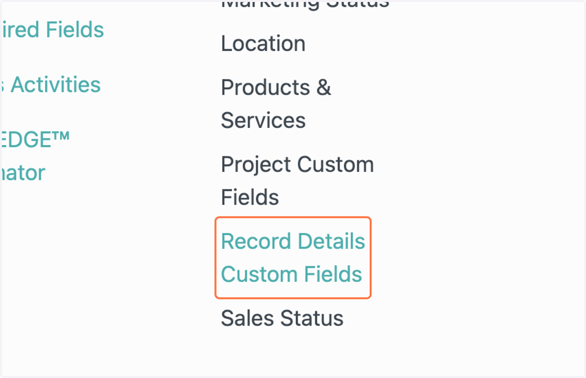 Click on Record Details Custom Fields