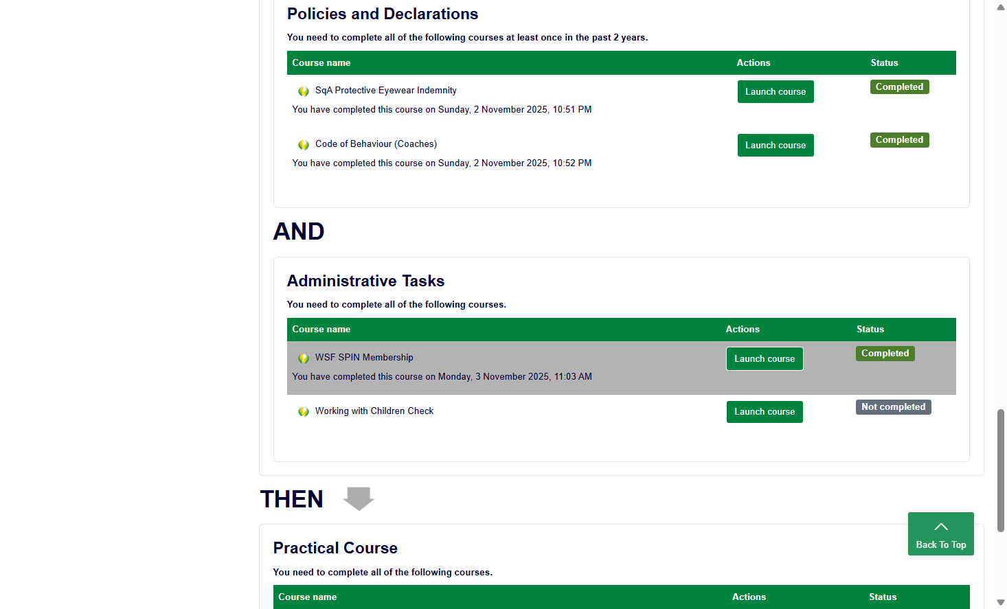 A course is considered complete only when it shows a green ‘Completed’ status. Your certification will be awarded once all listed courses display a completed status.