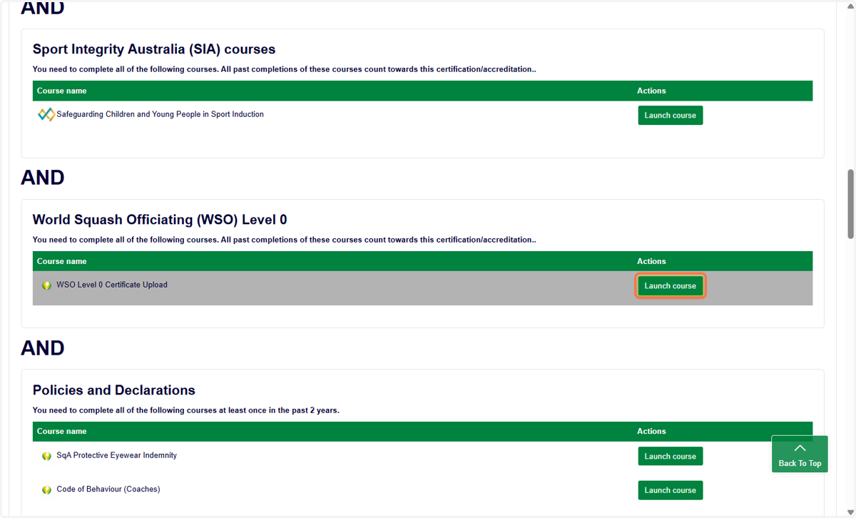 Once the payment has been processed, you can see all the requirements listed. To view the details and instructions for each one, simply select ‘Launch Course’.