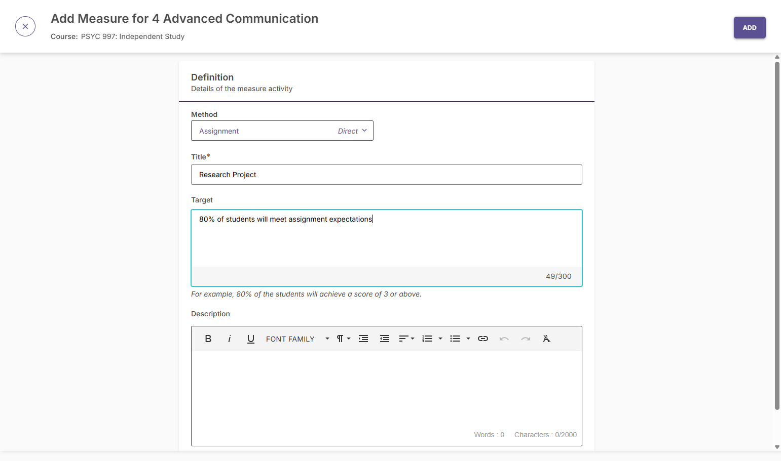 Provide the target achievement for the assignment (e.g., "80% of students will meet assignment expectations").