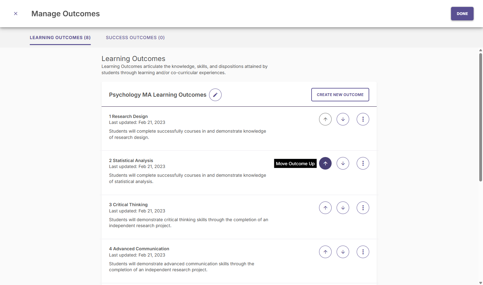 You can reorder the outcomes in your list by clicking on the up and down arrows.