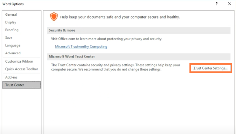 Then Click Trust Center Settings