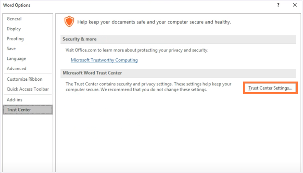 Then Click Trust Center Settings