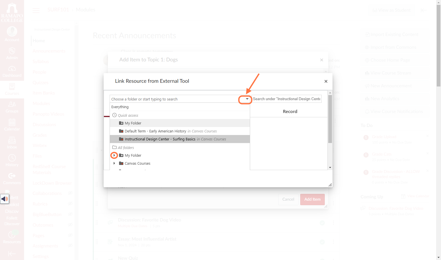 The “Link Resource from External Tool” display box will open next. Navigate to the drop down at the top of the box and locate the folder where the video resides. You may need to click the expander arrow if you've created sub-folders