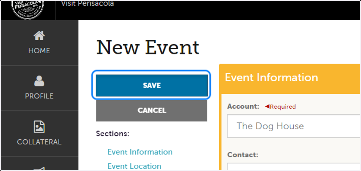 Don't forget to SAVE your work! Your event/class/ tour will be live on the Visit Pensacola website within 24hrs from when you submitted the event.