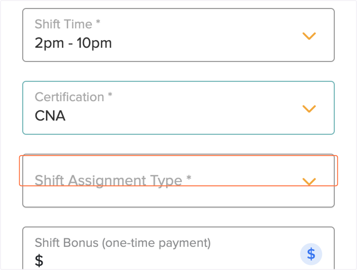 Select what type of assignment by opening the dropdown menu for Shift Assignment Type