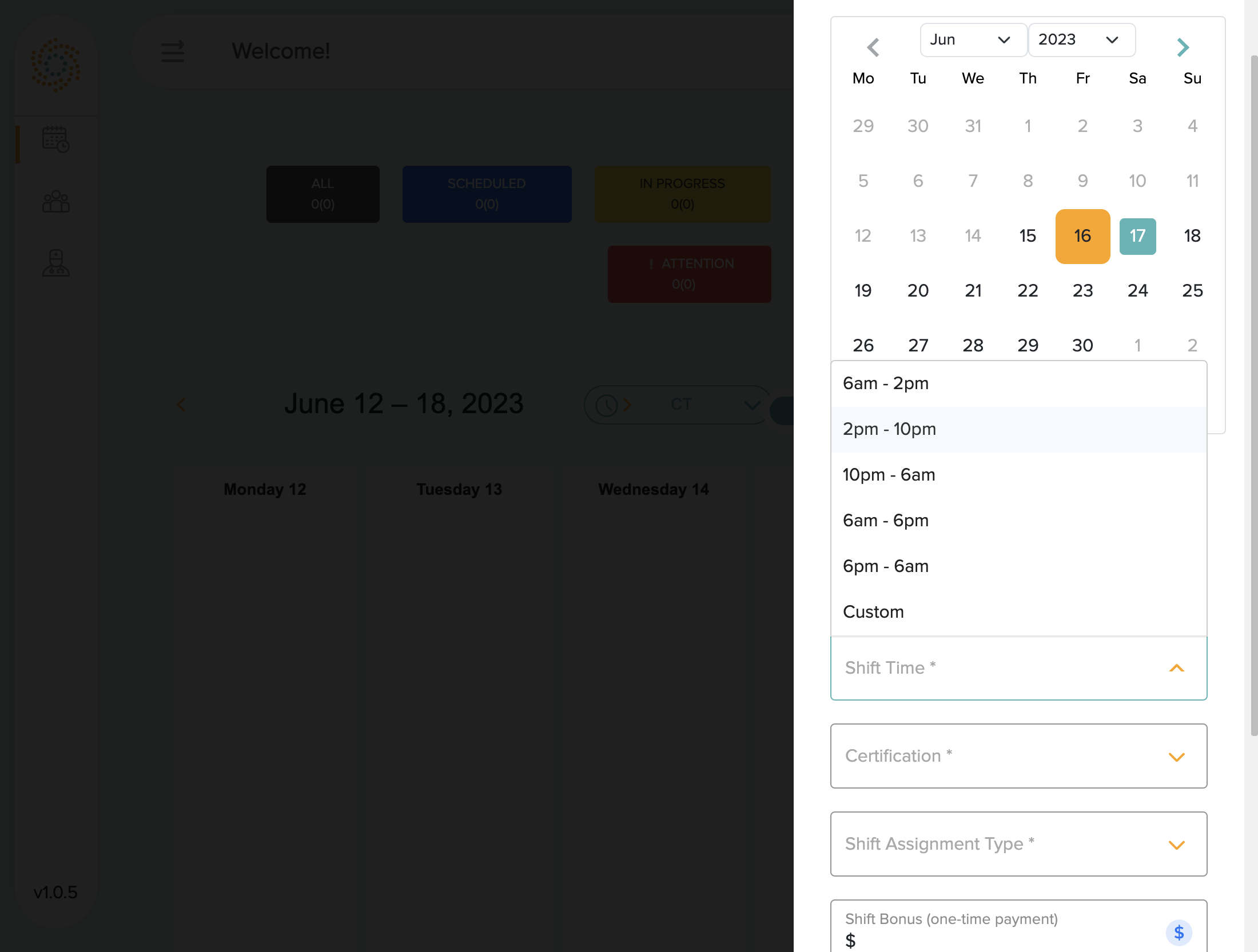 Next, select the shift time from the drop down. The most common shift types are selected. If you need a shift that is not listed here, select the "Custom" option.