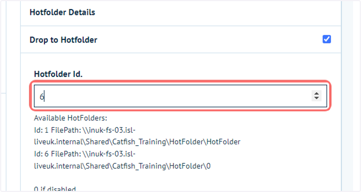 Enter the ID number for the Hotfolder.
