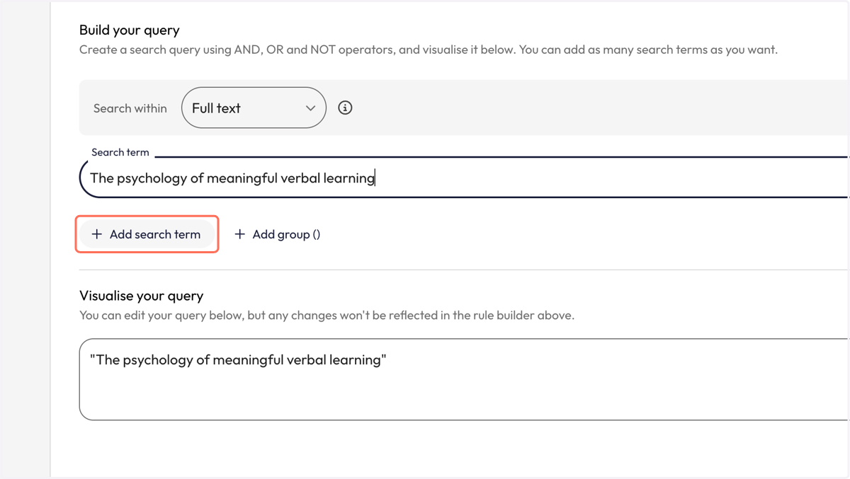 In the 'Advanced query builder', click on the 'Add search term' option.