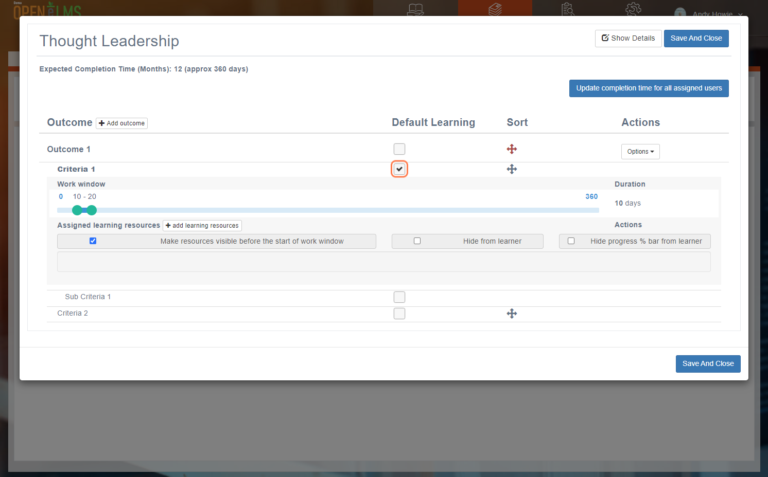 Click on the 'Default Learning' box next to the outcome you've created