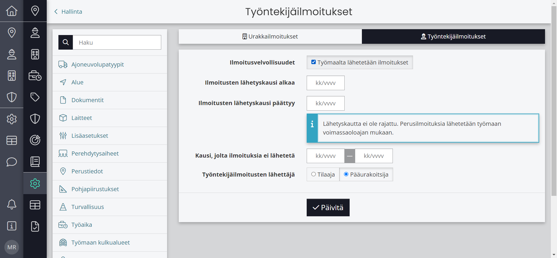 Valitse "Työmaalta lähetetään ilmoitukset"