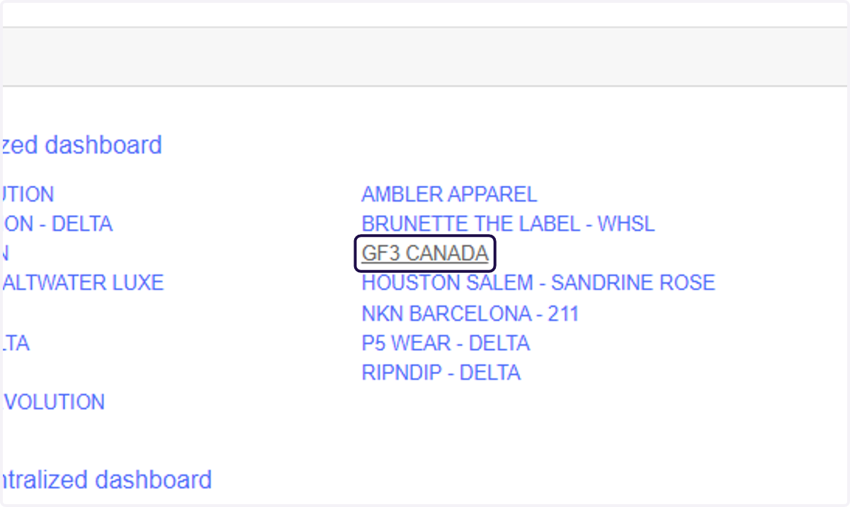 Click on the brans portal to select the relevant brand. (E.g- GF3 CANADA)