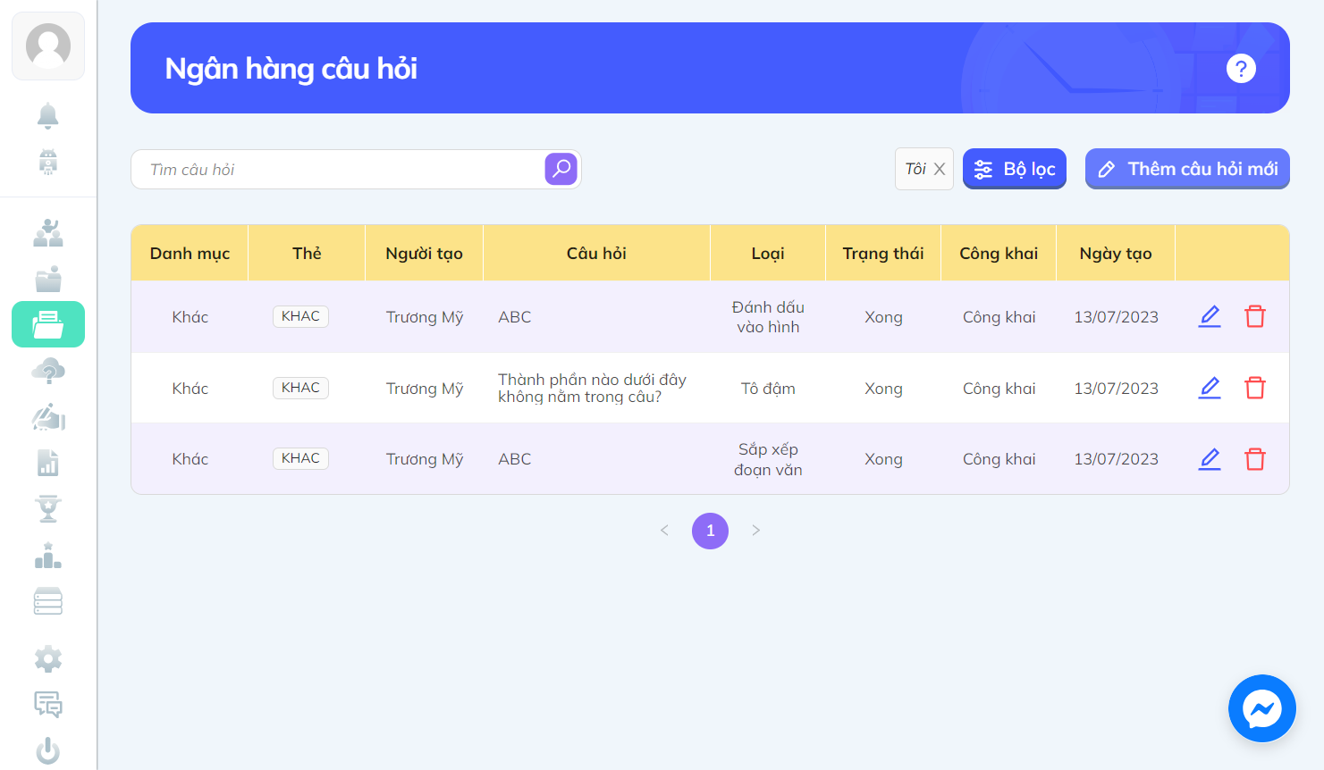 Nhấn chọn "Thêm câu hỏi mới" để chọn dạng câu hỏi